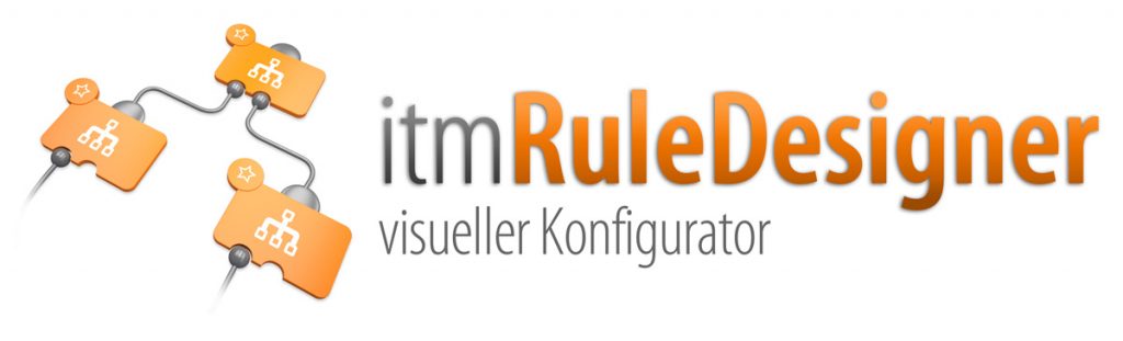 itm Rule Designer visueller Konfigurator